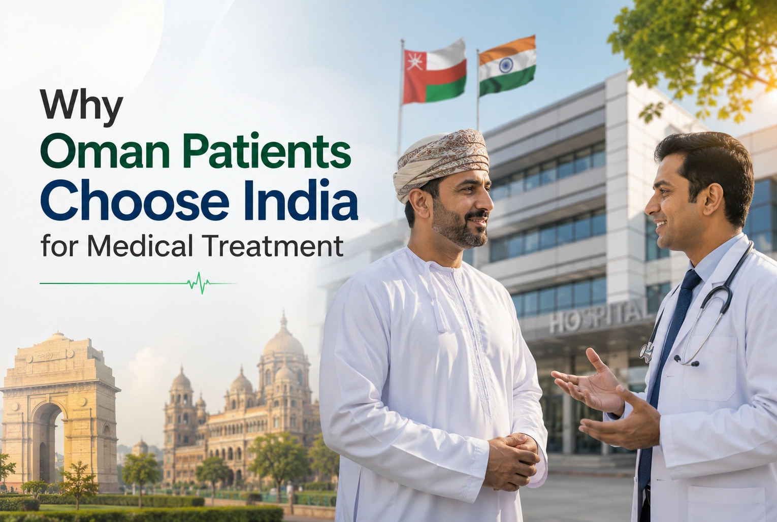 Why Oman Patients Choose India for Medical Treatment